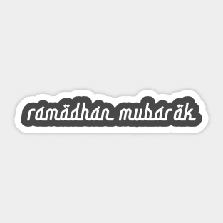 RAMADHAN MUBARAK Sticker